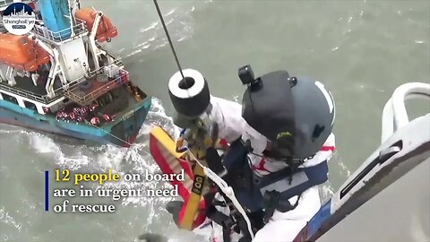 Shanghai 12 rescued from tilted Mongolian cargo ship at Yangtze River Estuary
