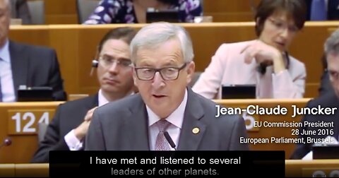 The Moment Juncker Tells EU Parliament He Met With Extraterrestial Leaders From Other Planets