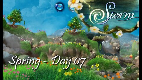 Storm: Spring - Day 07 (no commentary) Xbox 360