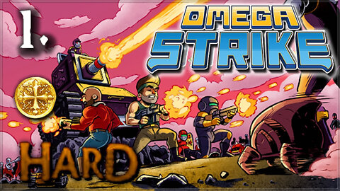 Omega Strike [PC] - Hard / Guide 100% / All Skills, Life Cubes & Treasure Chests (Part.1)