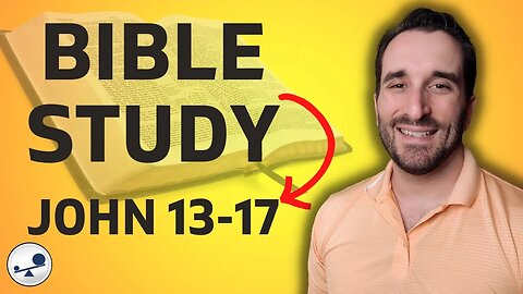 Read the Bible John 13-17 ✝️ 📖 LIVE Bible Study