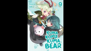 Kuma Kuma Kuma Bear Vol. 9