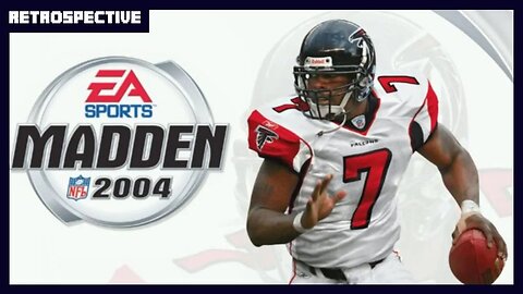 Madden NFL 2004 Retrospective