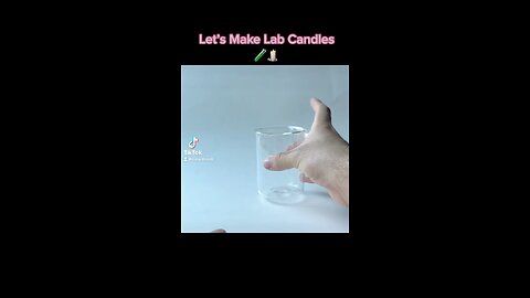 Let’s make Lab Candles