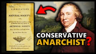 "Father Of Conservatism" Known For FIRST "Anarchist" Text - Edmund Burke & Natural Society