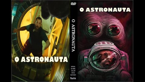 O ASTRONAUTA TRAILER