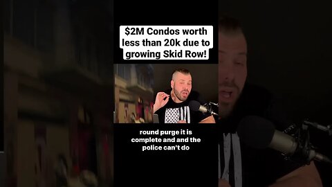 $2M Condos worth less than 20k due to Skid Row! #shorts