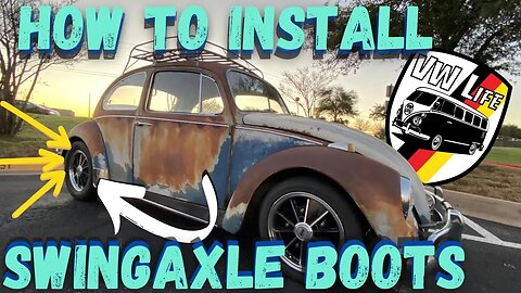 How To Install Swing Axle Boots on your VW!