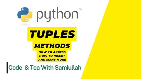 Tuple Complete in 14 min |Access,remove,loops,update Python Tutorial