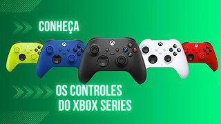 Conheça Os Controles do Xbox Series e Onde Compra-los com Garantia e Segurança