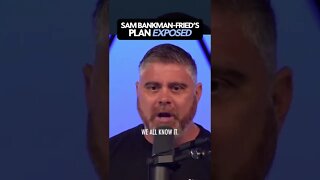 Sam Bankman-Fried's Plan EXPOSED!