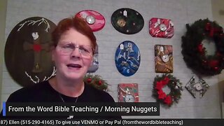 From the Word Bible Teaching / Morning Nuggets (12/23/22