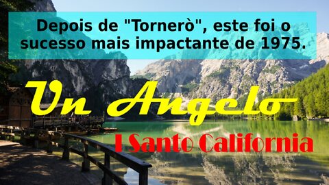 164 – UN ANGELO – I SANTO CALIFORNIA