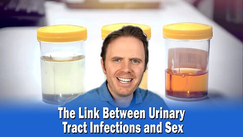 The Link Between Urinary Tract Infections and Sex