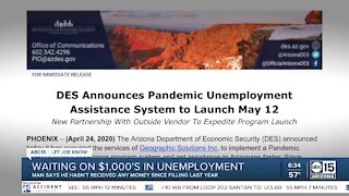 Arizona man waiting on a year's worth of unemployment payments