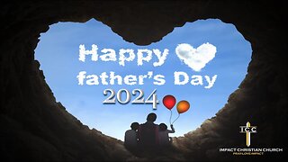 Father's Day 2024