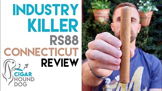 Industry Killer RS88 Connecticut (Deluxe) Cigar Review