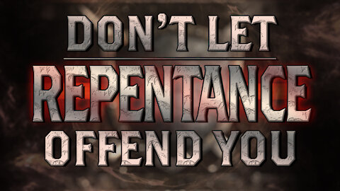 Don't Let Repentance Offend You | Pastor Shane Idleman