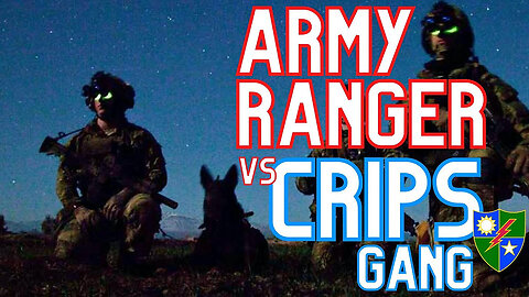 Army Ranger VS Gang Bangers : The War on Ash Street