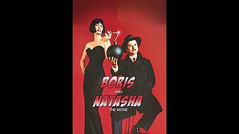 Boris and Natasha 1992