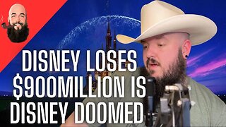 DISNEY LOSES $ 900 MILLION IS DISNEY DOOMED?