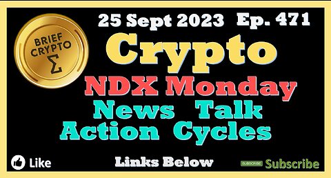 Nasdaq Monday - BEST BRIEF CRYPTO VIDEO News Talk Action Cycles Bitcoin Price Charts