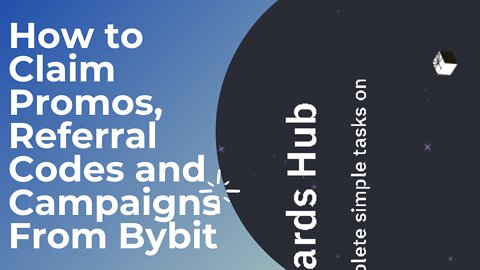 How to Claim Promos, Referral Codes and Campaigns From Bybit