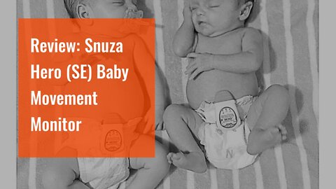 Review: Snuza Hero (SE) Baby Movement Monitor