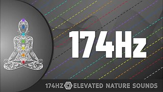 Elevate Your Vibration: Pure 174Hz Solfeggio Frequency for Healing and Transformation