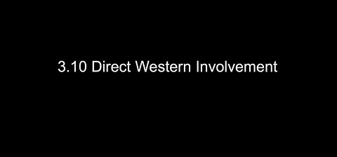 Episode 3.10 Direct Western Involvement