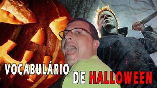 Vocabulário de Halloween - 2022