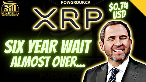 XRP Army... Our Six Year Wait Is Almost Over, Price Targeting $10 USD This Year?