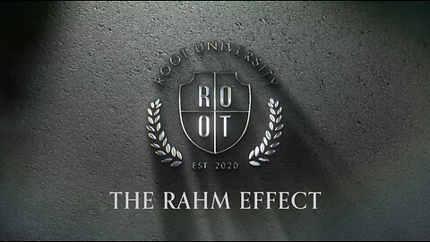 The Rahm Effect |Université ROOT | 31 janvier 2024 | French