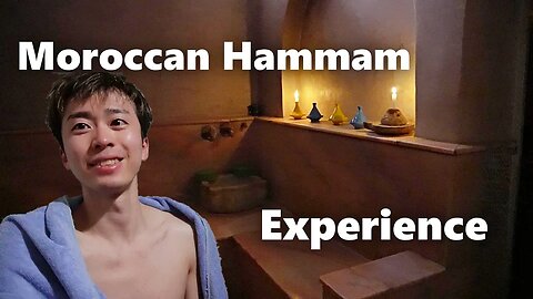 Moroccan Hammam (Bath and Massage) Experience | Morocco Travel 2023