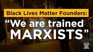 Patrisse Cullors admits to being a trained marxist