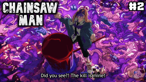 CHAINSAW MAN Episode 2 Review: The Best Character Ever Finally Makes Her Debut!