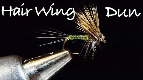 Hair Wing Dun Fly Tying Instructions - Mayfly Dry Fly - Tied by Charlie Craven