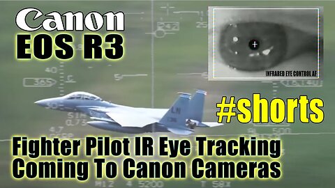 Fighter Pilot Eye Tracking Coming To Canon Cameras #shorts