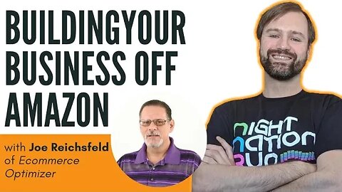Building Your Business Off Amazon with Joe Reichsfeld of Ecommerce Optimizer