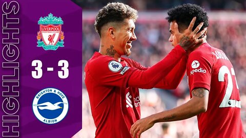 Liverpool vs Brighton 2022 | Goals 3-3