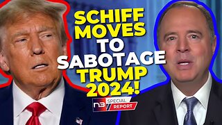 Schiff's Sinister NEW Scheme: Intel Community to Sabotage Trump!