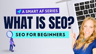 SEO for Beginners - What is SEO?