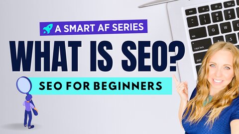 SEO for Beginners - What is SEO?