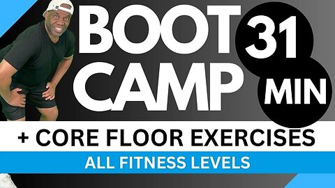 Challenge Yourself with a 31 Min Get Fit Boot Camp Workout including Core Floor Exercises.