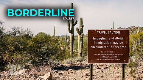 Episode 357: BORDERLINE