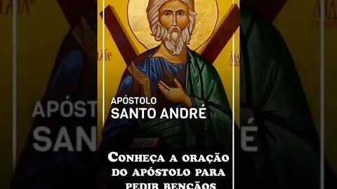 Oração A Santo André Apóstolo De Cristo
