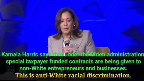 Kamala Harris (Joe Biden) taxpayer funded contracts only for non-White entrepreneurs and businesses