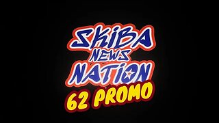 Episode 62 - Skiba News Nation PROMO