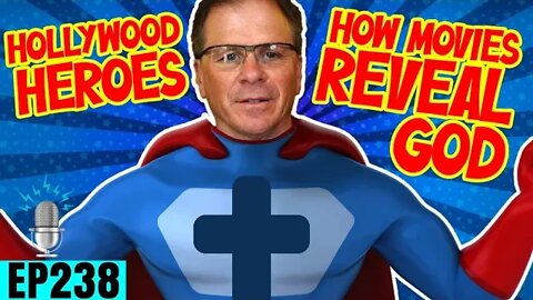 Hollywood Heroes - How Your Favorite Movies Reveal God ft. Frank Turek | Strong By Design Ep 238