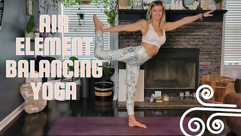 25 Minute Air Element Yoga Flow for Balancing and Stretching || Yoga with Stephanie